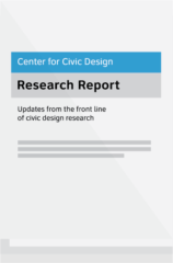 Center for Civic Design Research Report - Updates from the front line of civic design research
