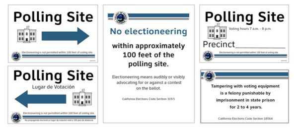 polling place signs and notices. Center image: No Electioneering within approximately 1000 feet of the polling site.