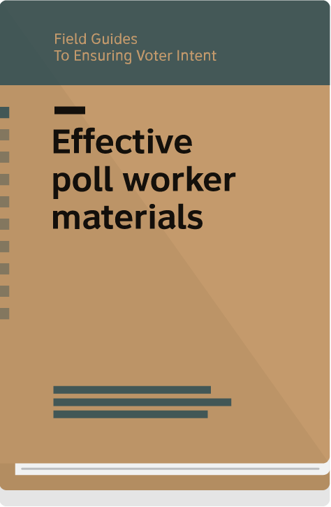 Field Guide 4 cover- Effective poll worker materials