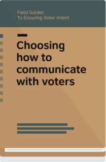 choosing how to communicate with voters (field guide)