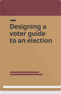 Cover: Designing a voter guide to an election