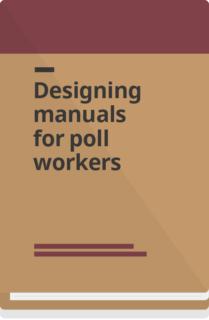 Cover: Designing manuals for poll workers